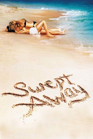 Swept Away's Poster
