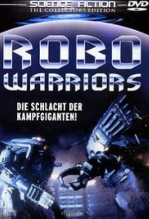 Robo Warriors's Poster