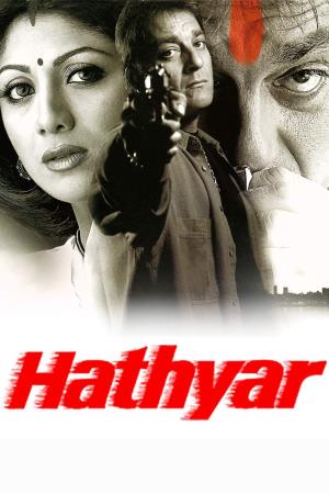 Hathyar's Poster