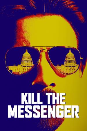 Kill the Messenger's Poster