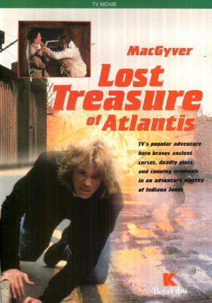 MacGyver: Lost Treasure of Atlantis's Poster