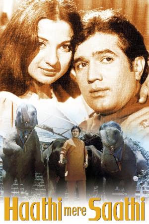 Haathi Mera Saathi's Poster
