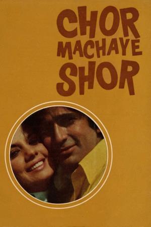 Chor Machaye Shor's Poster