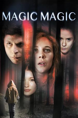 Magic Magic's Poster