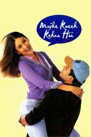 Mujhe Kucch Kehna Hai's Poster