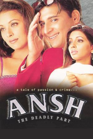 Ansh: The Deadly Part's Poster
