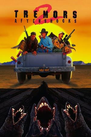 Tremors 2: Aftershocks's Poster