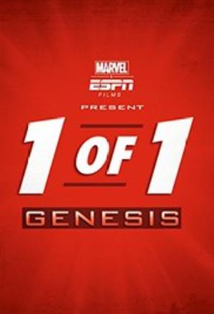 Marvel & ESPN Films Present 1 of 1: Genesis's Poster