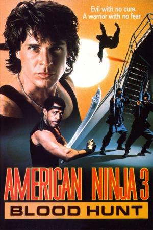 American Ninja 3: Blood Hunt's Poster