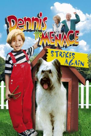 Dennis the menace strikes again !'s Poster