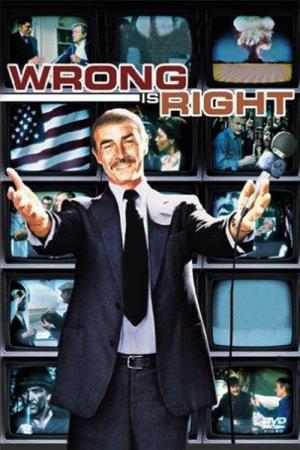 Wrong Is Right's Poster