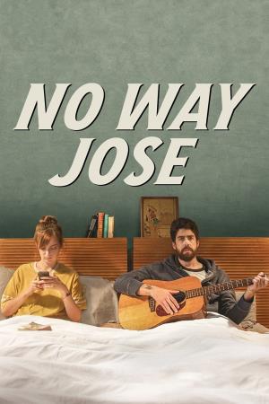 No Way Jose's Poster