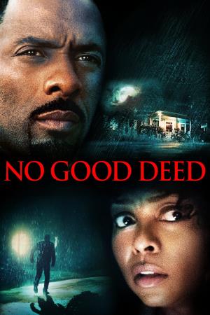 No Good Deed's Poster