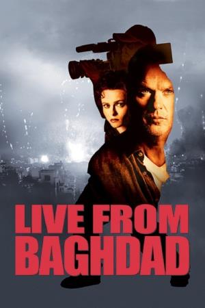 Live From Baghdad's Poster