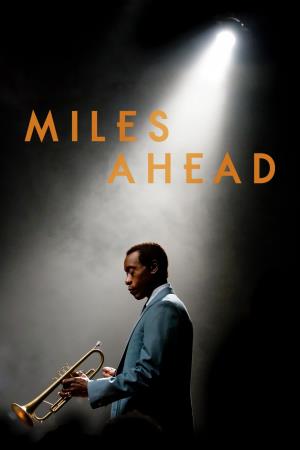 Miles Ahead's Poster