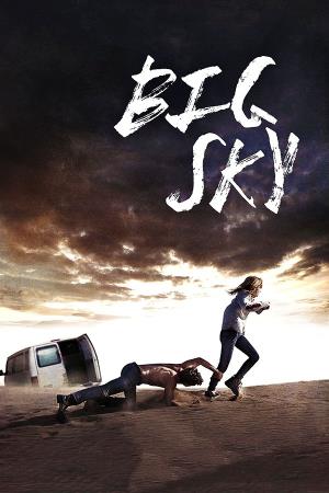 Big Sky's Poster
