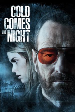 Cold Comes The Night's Poster