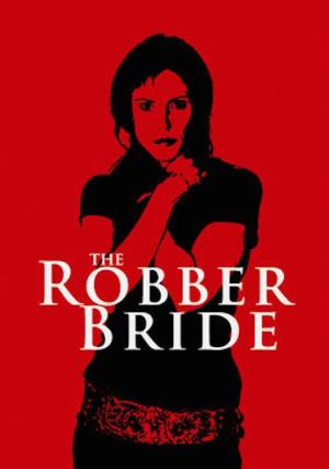 The Robber Bride's Poster