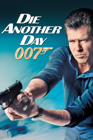 Die Another Day's Poster