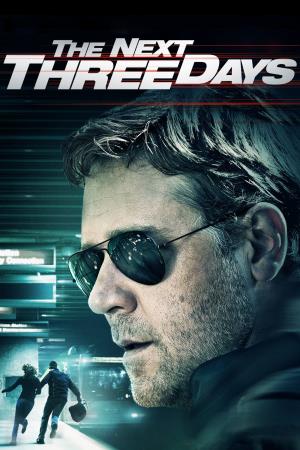 The Next Three Days's Poster