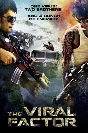 The Viral Factor's Poster