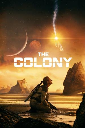 The Colony's Poster
