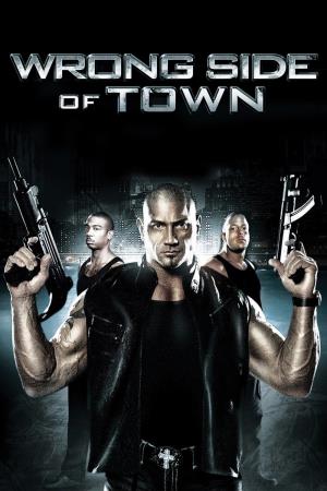 Wrong Side Of Town's Poster
