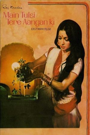 Main Tulsi Tere Aangan Ki's Poster