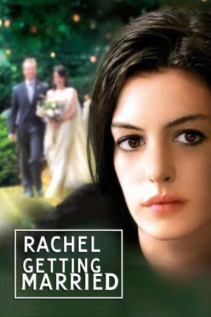 Rachel Getting Married's Poster
