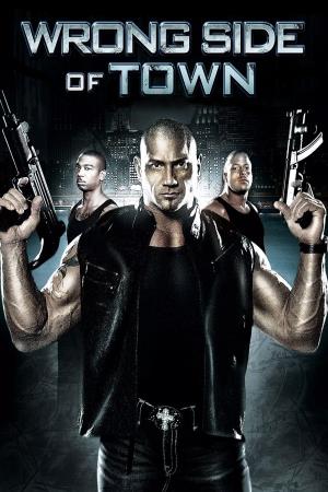 Wrong Side of Town's Poster