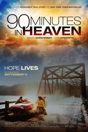 90 Minutes in Heaven's Poster
