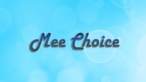 Mee Choice's Poster