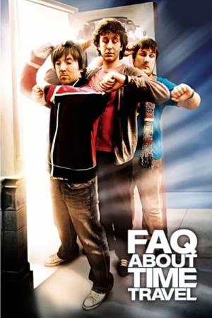 Frequently Asked Questions About Time Travel's Poster