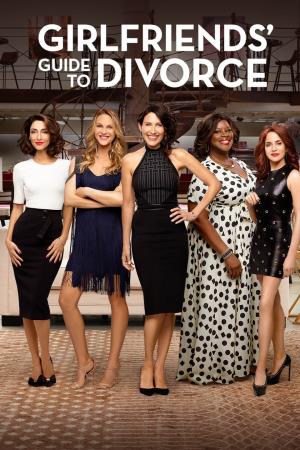 Girlfriends' Guide To Divorce's Poster