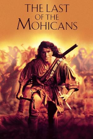 The Last Of The Mohicans's Poster