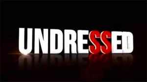 Undressed's Poster