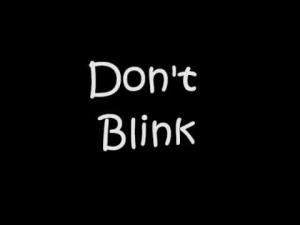 Don't Blink's Poster