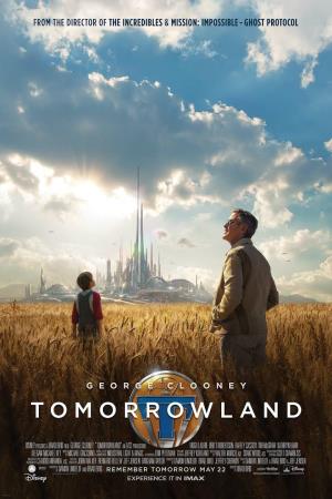 Tomorrowland: A World Beyond's Poster