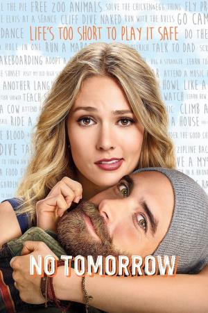 No Tomorrow's Poster