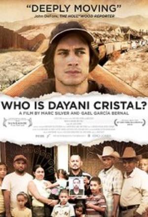 Who Is Dayani Cristal?'s Poster