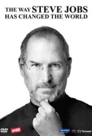 The Way Steve Jobs Has Changed The World's Poster