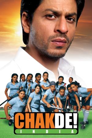 Chak De! India's Poster