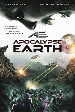 AE Apocalypse Earth's Poster