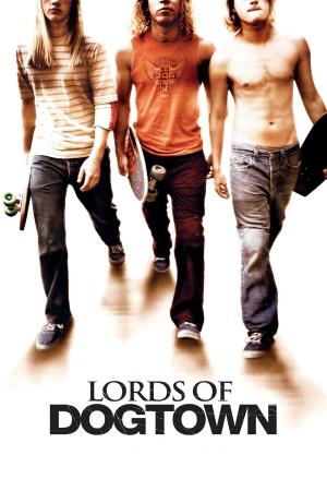 Lords Of Dogtown's Poster