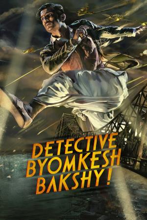 Detective Byomkesh Bakshy's Poster