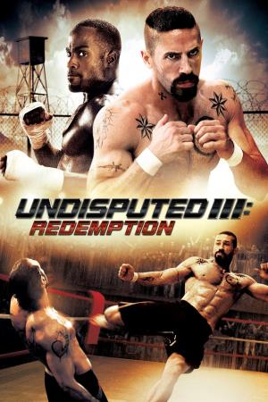 Undisputed III Redemption's Poster
