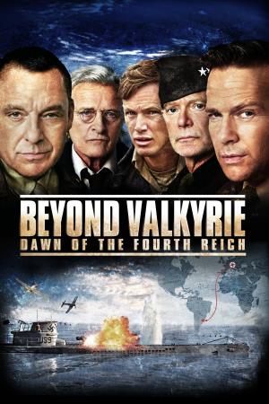 Beyond Valkyrie: Dawn of the 4th Reich's Poster