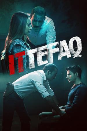 Ittefaq's Poster