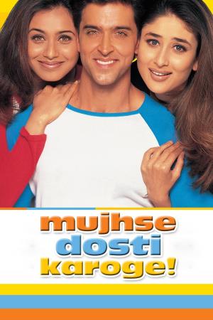 Mujse Dosti Karoge's Poster