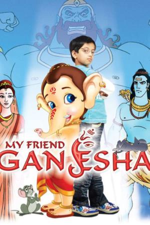 My Friend Ganesha's Poster
